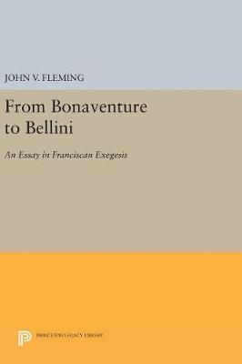 From Bonaventure to Bellini - John V. Fleming