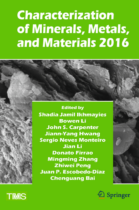 Characterization of Minerals, Metals, and Materials 2016 - 