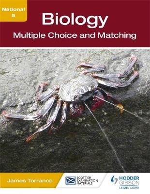 National 5 Biology: Multiple Choice and Matching - Clare Marsh, James Simms, Caroline Stevenson, James Torrance, James Fullarton