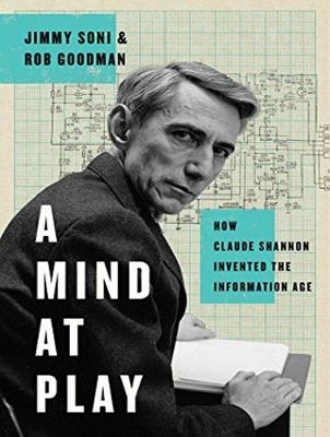 A Mind at Play - Rob Goodman, Jimmy Soni