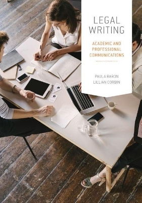 Legal Writing - Paula Baron, Lillian Corbin