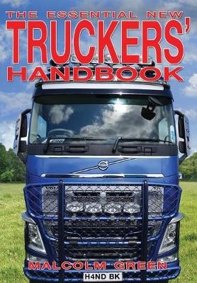 The essential new truckers' handbook - Malcolm Green