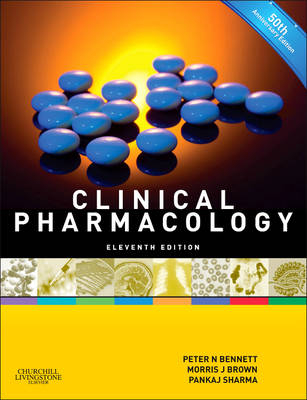 Clinical Pharmacology - Morris J. Brown, Peter N. Bennett