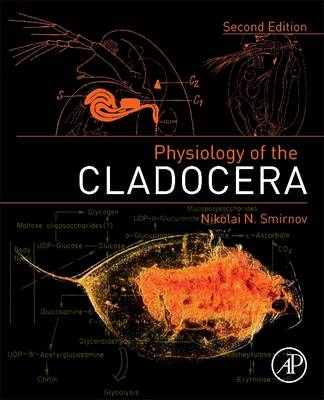 Physiology of the Cladocera - Nikolai N. Smirnov