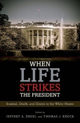 When Life Strikes the President - 