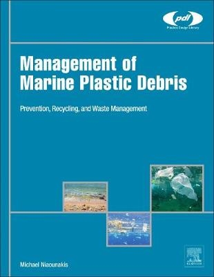 Management of Marine Plastic Debris - Michael Niaounakis