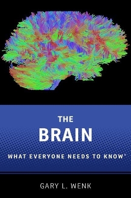 The Brain - Gary L. Wenk