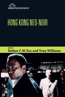 Hong Kong Neo-Noir - 