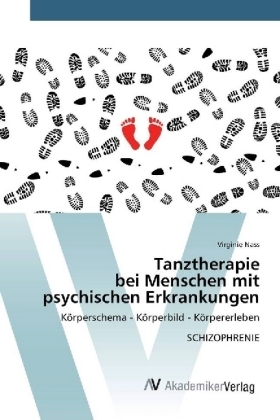 Tanztherapie bei Menschen mit psychischen Erkrankungen - Virginie Nass