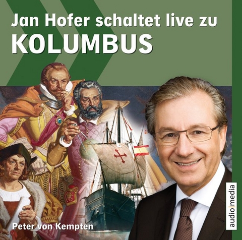 Jan Hofer schaltet live zu Kolumbus - Peter von Kempten