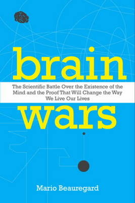 Brain Wars - Mario Beauregard