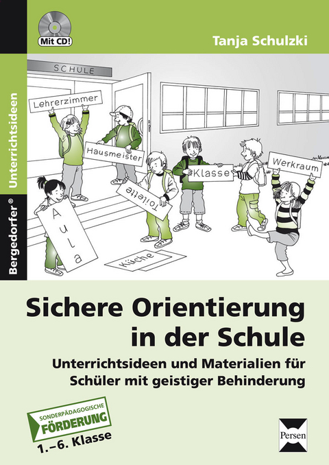 Sichere Orientierung in der Schule - Tanja Schulzki