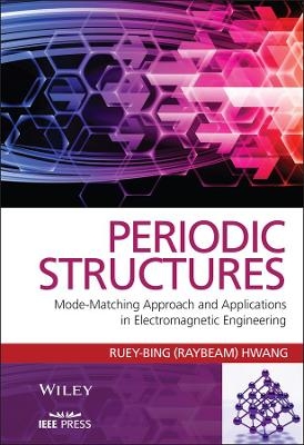 Periodic Structures - Ruey-Bing Hwang