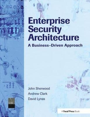 Enterprise Security Architecture - Nicholas Sherwood