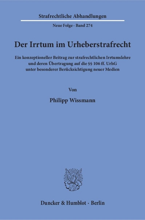 Der Irrtum im Urheberstrafrecht. - Philipp Wissmann