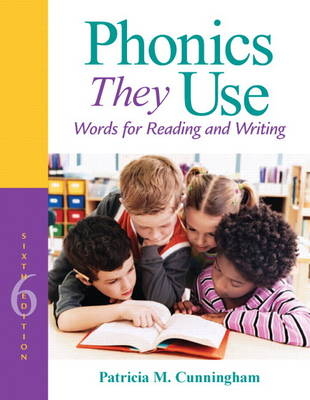 Phonics They Use - Patricia M. Cunningham