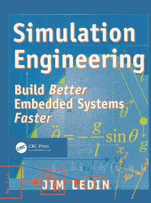 Simulation Engineering - Jim Ledin