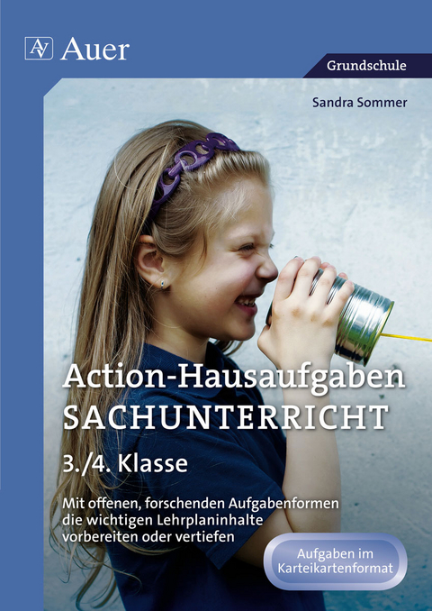 Action-Hausaufgaben Sachunterricht 3+4 - Sandra Sommer