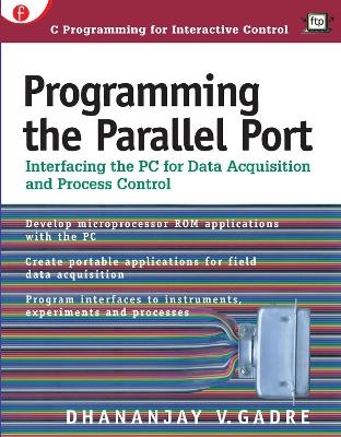 Programming the Parallel Port - Dhananjay Gadre