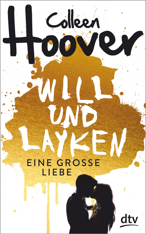 Will & Layken - Eine große Liebe - Colleen Hoover