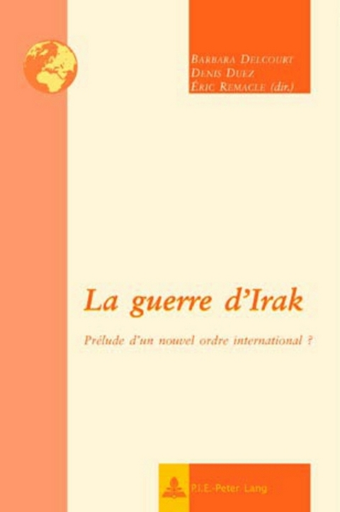 La Guerre d'Irak - 