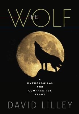 The Wolf - David Lilley