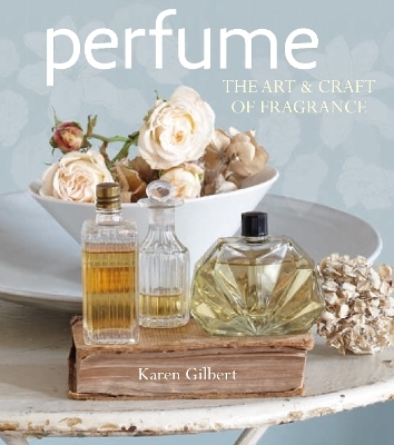 Perfume - Karen Gilbert