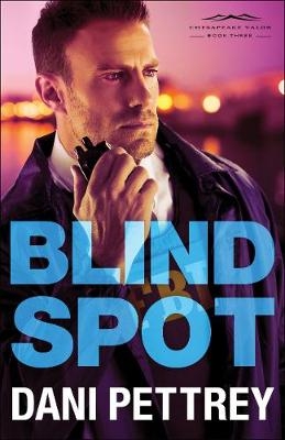 Blind Spot - Dani Pettrey