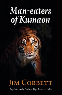 Man-eaters of Kumaon - Jim Corbett