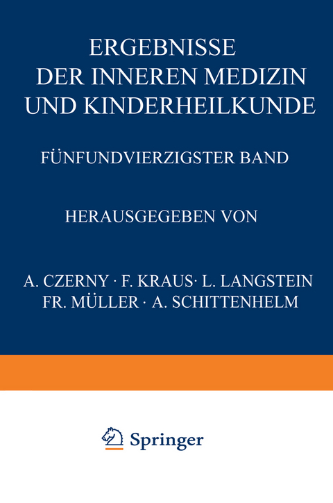 Ergebnisse der Inneren Medizin und Kinderheilkunde - L. Langstein, A. Schittenhelm