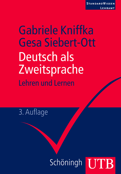 Deutsch als Zweitsprache - Gabriele Kniffka, Gesa Siebert-Ott