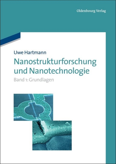 Nanostrukturforschung und Nanotechnologie - Uwe Hartmann