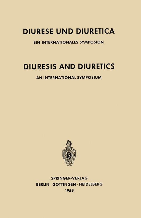 Diuresis and Diuretics / Diurese und Diuretica - 