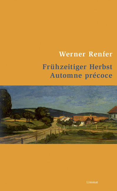 Frühzeitiger Herbst /Automne précoce - Werner Renfer