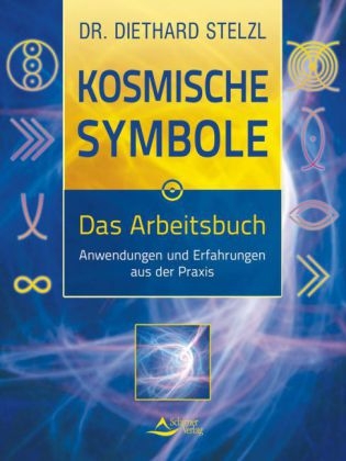 Kosmische Symbole - Diethard Stelzl