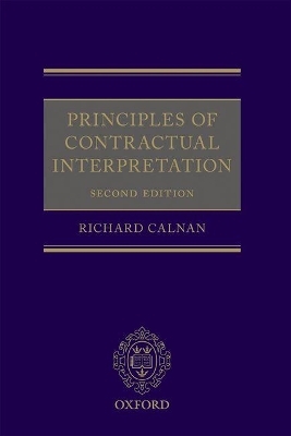 Principles of Contractual Interpretation - Richard Calnan