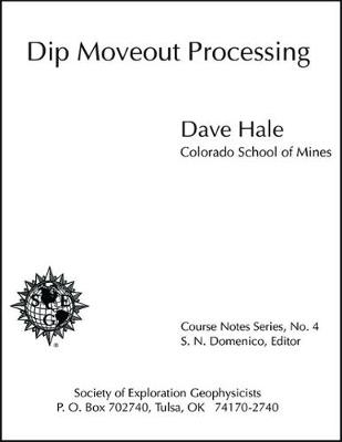 Dip Moveout Processing - Dave Hale