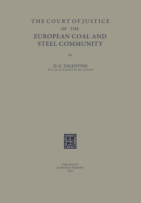 The Court of Justice of the European Coal and Steel Community - D.G. Valentine