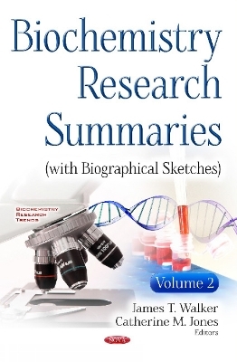 Biochemistry Research Summaries (with Biographical Sketches) - 