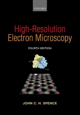 High-Resolution Electron Microscopy - John C. H. Spence