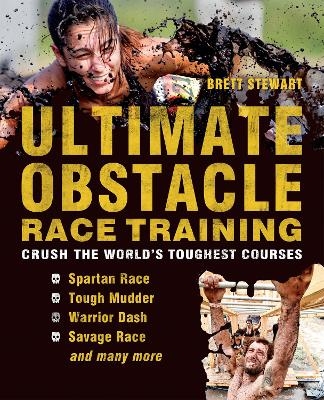 Ultimate Obstacle Race Training - Brett Stewart