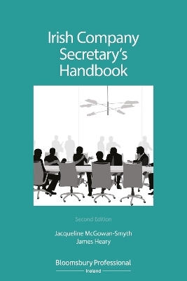 Irish Company Secretary's Handbook - Jacqueline McGowan-Smyth, James Heary