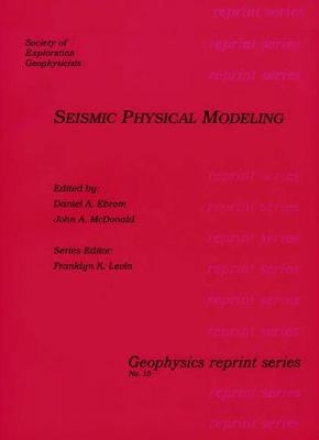 Seismic Physical Modeling - 