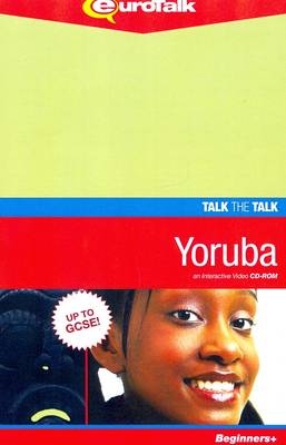 Talk the Talk - Yoruba -  EuroTalk Ltd.