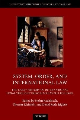 System, Order, and International Law - 