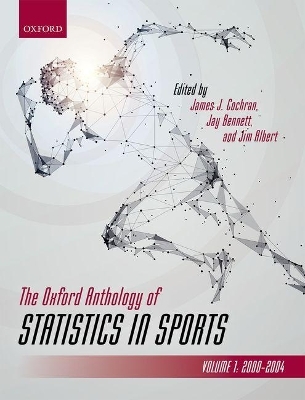 The Oxford Anthology of Statistics in Sports - 