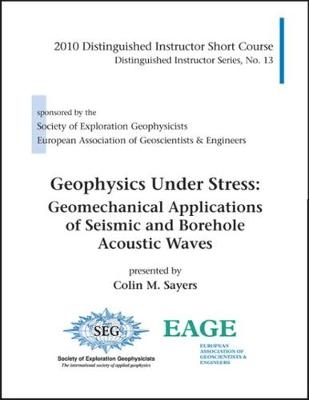 Geophysics Under Stress - Colin Sayers