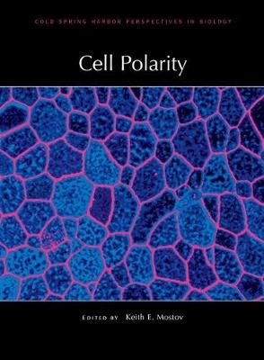 Cell Polarity - Keith E Mostov