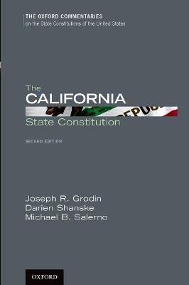 The California State Constitution - Joseph R. Grodin, Darien Shanske, Michael B. Salerno