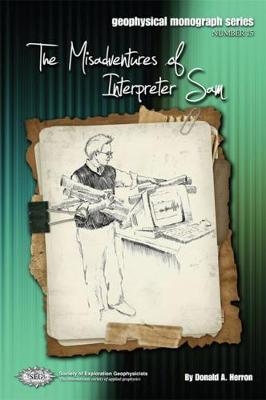 The Misadventures of Interpreter Sam - Donald A. Herron